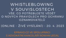 Whistleblowing v souvislostech – vše, co potřebujete vědět o nových pravidlech pro ochranu oznamovatelů