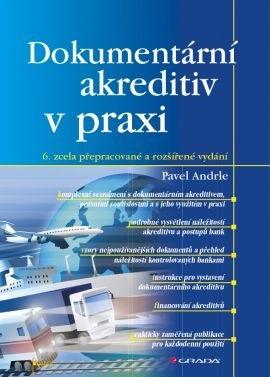 Nová publikace: Pavel Andrle - Dokumentární akreditiv v praxi (6. přepracované a doplněné vydání)