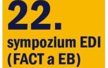 22. ročník sympozia EDI (FACT a EB) - Elektronická komunikace v obchodních vztazích  s důrazem na e-fakturaci