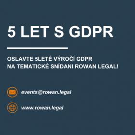 Tematická snídaně advokátní kanceláře ROWAN LEGAL: 5 let s GDPR