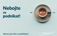 Nebojte se podnikat! Návod jak začít s podnikáním. Seminář zdarma