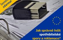 Jak správně řešit spotřebitelské spory a reklamace. Seminář zdarma