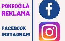 Pokročilá reklama na Facebooku a Instagramu. Workshop